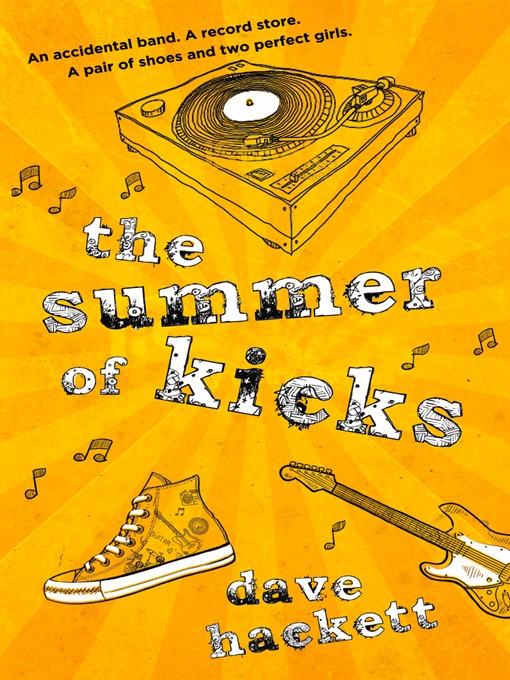 Title details for The Summer of Kicks by Dave Hackett - Available